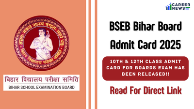 BSEB Bihar Board Admit Card 2025