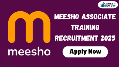 Meesho Associate training Recruitment 2025